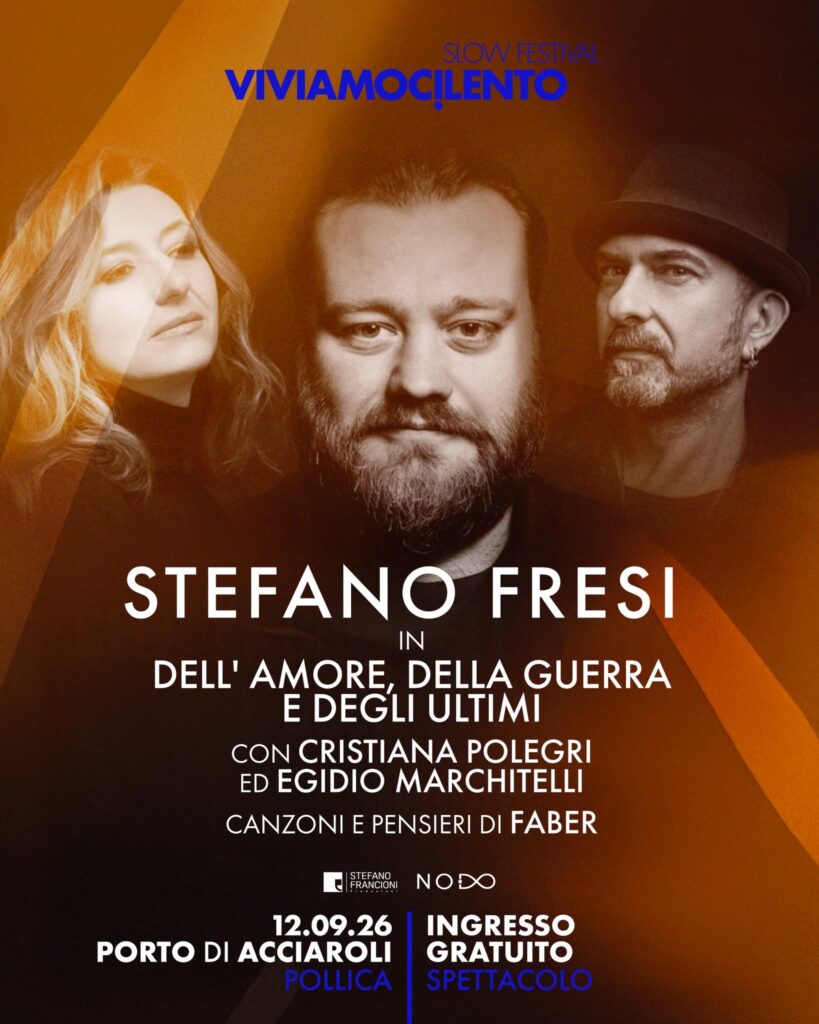 viviamocilento-2026-ad-acciaroli-di-pollica-eventi-festival-concerti-incontri-spettacoli-nel-cilento-e-vallo-di-idano